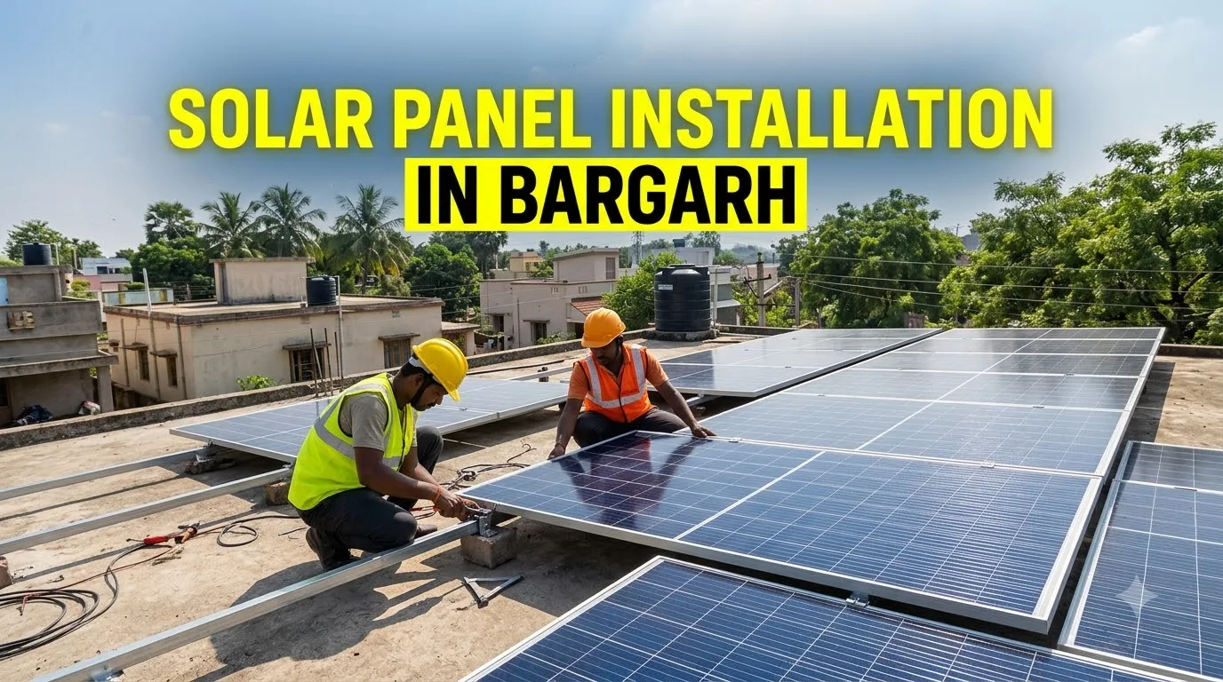 Solar Panel Installation in Bargarh — Solar Harvest India