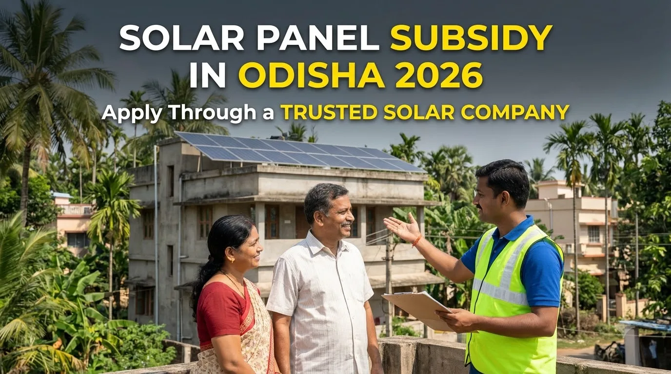 Solar Panel Subsidy in Odisha 2026 — Solar Harvest India